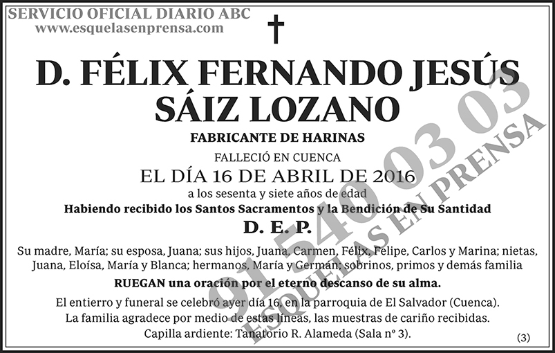 Félix Fernando Jesús Sáiz Lozano